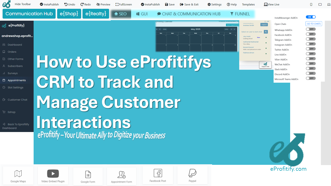 How to Use eProfitifys CRM to Track and Manage Customer Interactions